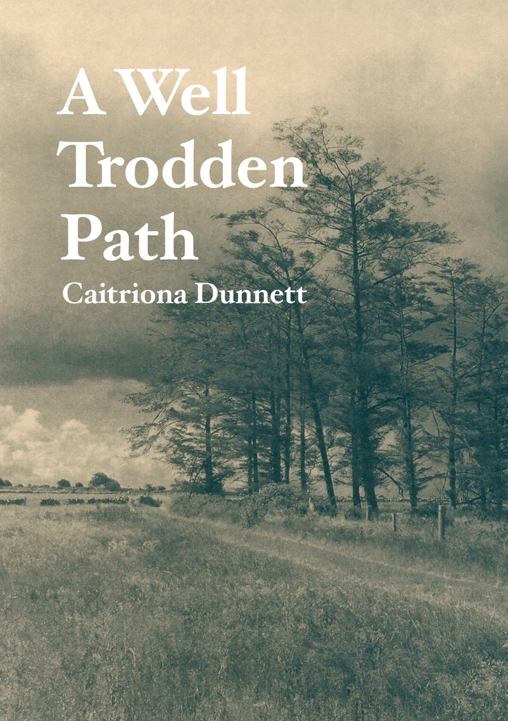 A-Well-Trodden-Path-Caitriona-Dunnett