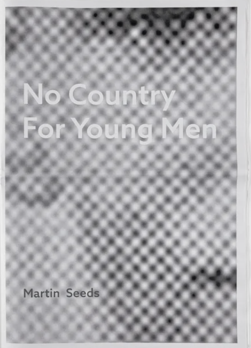 No Country for Young Men Martin Seeds