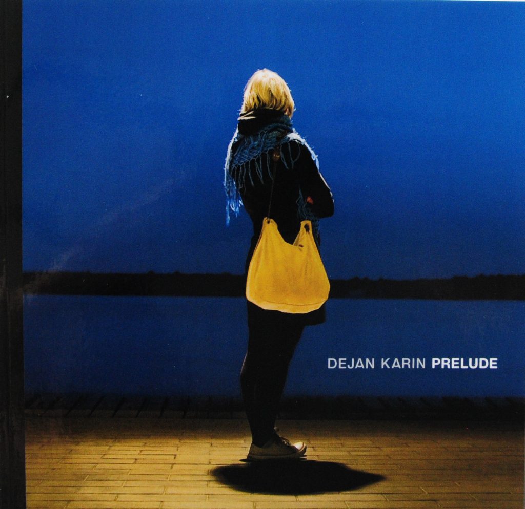 Prelude Dejan Karin