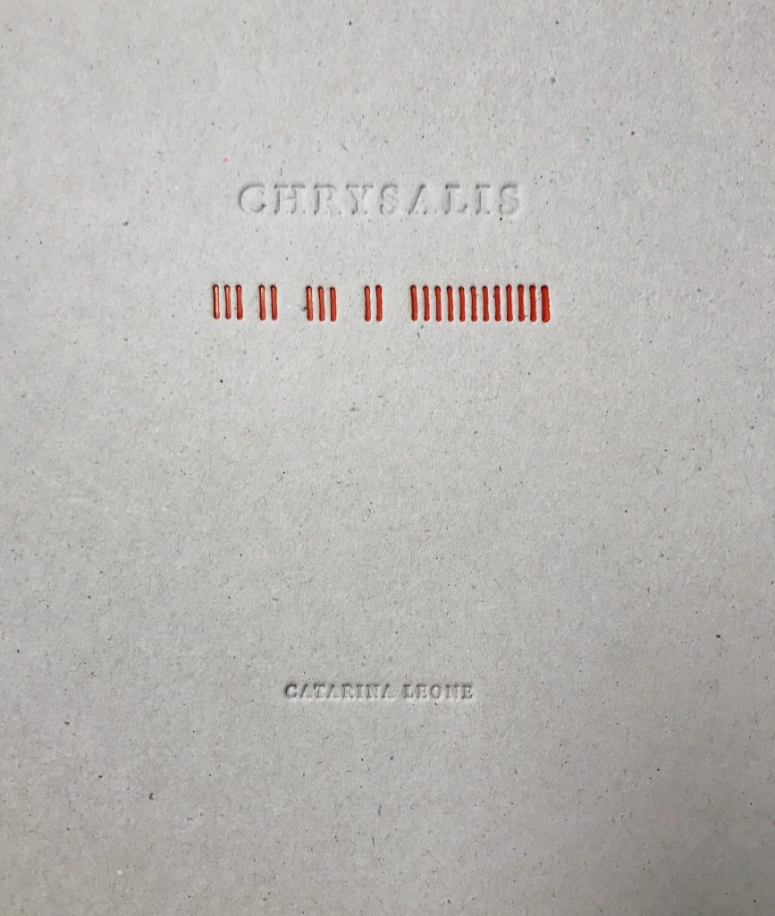 chrysalis, Catarina Leone