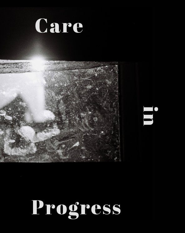 Care-in-Progress